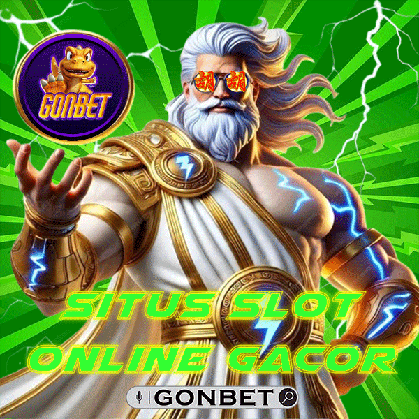 GONBET: Link Situs Slot Online Gacor Resmi Hari Ini Terbaru Gampang Menang 2025